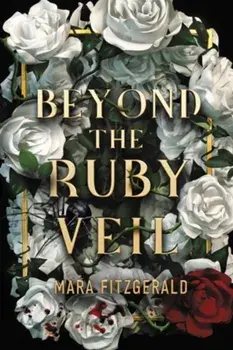 Beyond the Ruby Veil, Paperback/Mara Fitzgerald