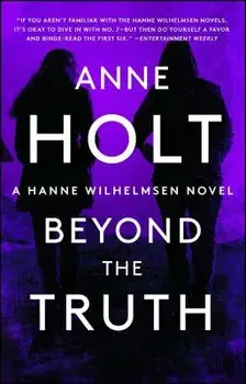 Beyond the Truth, Paperback/Anne Holt