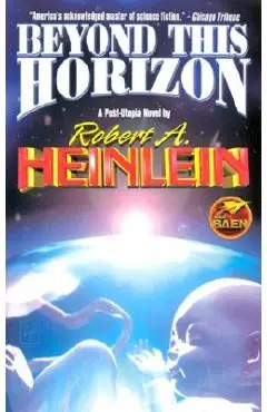 Beyond This Horizon - Robert A. Heinlein