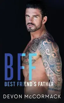 Bff: Best Friend's Father, Paperback/Devon McCormack