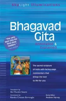 Bhagavad Gita: Annotated & Explained, Paperback/Shri Purohit Swami