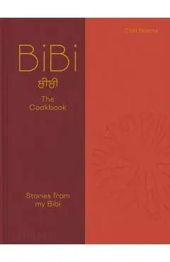 BiBi The Cookbook - Chet Sharma