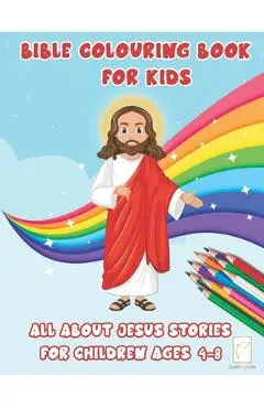 Bible Colouring Book For Kids: Jesus Stories for Children ages 4-8 activity book preschool kindergarten ages 5-7 Easter gift for kids and adults - Goldie's Books