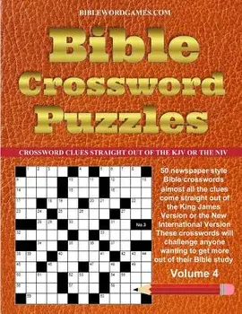 Bible Crossword Puzzles Volume 4: 50 Newspaper Style Bible Crosswords with Almost All the Clues Straight from the Bible, Paperback/Gary W. Watson