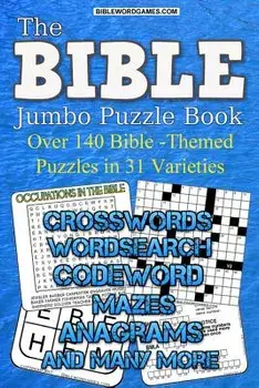 Bible Jumbo Variety Puzzle Book Vol.1: Over 140 Bible themed puzlzles in 31 varieties, Paperback/Gary W. Watson