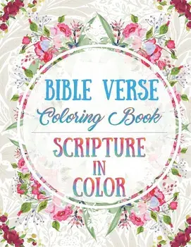 Bible Verse Coloring Book: Scripture in Color, Paperback/James Kiernan