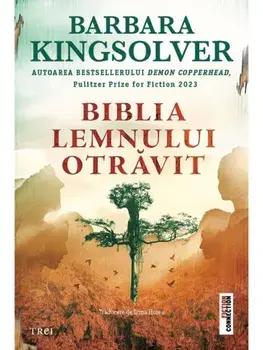 Biblia lemnului otravit/Barbara Kingsolver