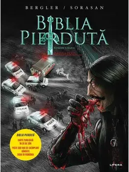 Biblia pierduta. Roman grafic. Partea a doua/Igor Bergler, Sorin Sorasan