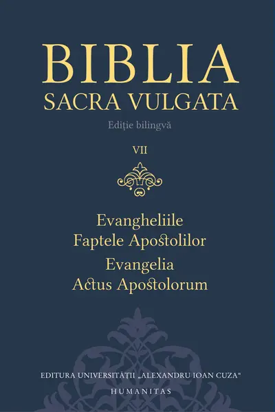 Biblia Sacra Vulgata (vol. VII): Evangheliile, Faptele Apostolilor