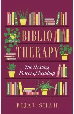Bibliotherapy - Bijal Shah