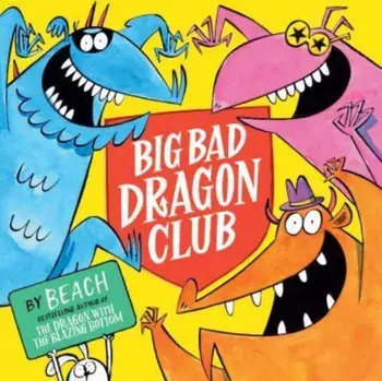 Big Bad Dragon Club, Paperback/Beach