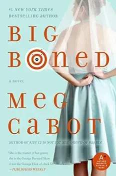 Big Boned, Paperback/Meg Cabot