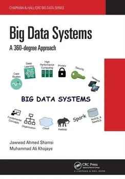 Big Data Systems. A 360-degree Approach, Paperback/***