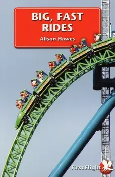 Big, Fast Rides, Paperback/Alison Hawes