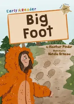Big Foot. (Gold Early Reader), Paperback/Heather Pindar