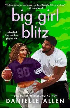 Big Girl Blitz - Danielle Allen