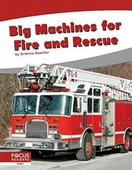 Big Machines for Fire and Rescue, Hardback/Brienna Rossiter