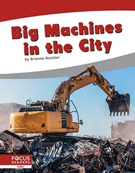 Big Machines in the City, Hardback/Brienna Rossiter