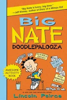 Big Nate Doodlepalooza, Paperback/Lincoln Peirce