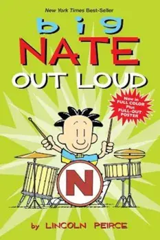 Big Nate Out Loud, Paperback/Lincoln Peirce