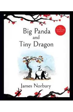 Big Panda and Tiny Dragon - James Norbury