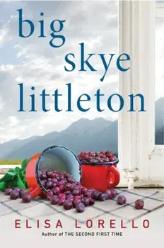Big Skye Littleton, Paperback/Elisa Lorello