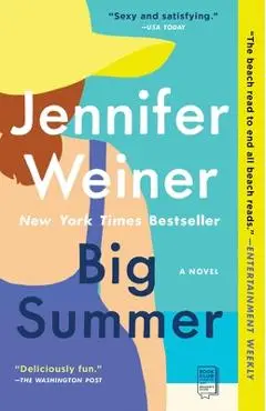 Big Summer - Jennifer Weiner