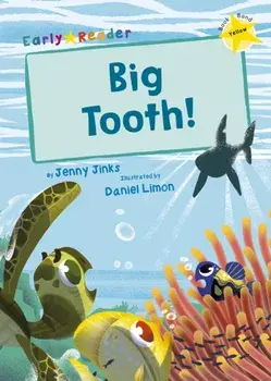 Big Tooth!. (Yellow Early Reader), Paperback/Jenny Jinks