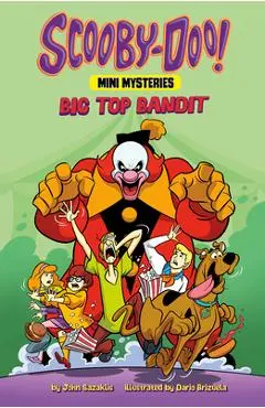 Big Top Bandit - John Sazaklis