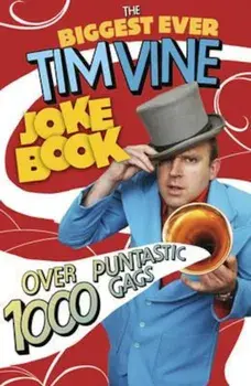 Biggest Ever Tim Vine Joke Book, Paperback/Tim Vine