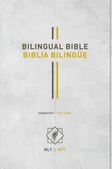 Bilingual Bible / Biblia Bilingue NLT/Ntv, Hardcover/Tyndale
