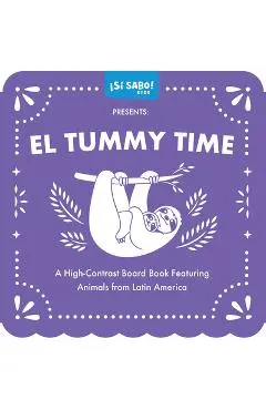Bilingual Tummy Time: A High-Contrast Black & White Bilingual Board Book for Babies - Mike Alfaro