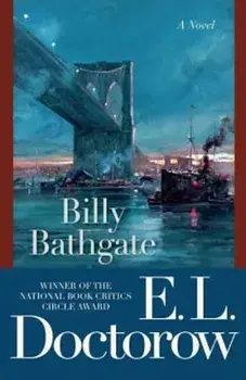 Billy Bathgate, Paperback/E. L. Doctorow