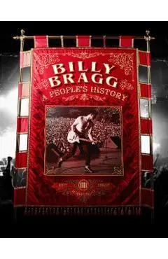 Billy Bragg - A People's History - Billy Bragg