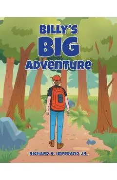 Billy's Big Adventure - Richard R. Impriano