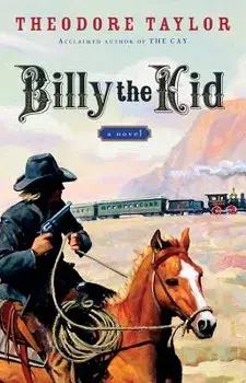 Billy the Kid, Paperback/Theodore Taylor