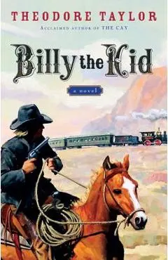 Billy the Kid - Theodore Taylor
