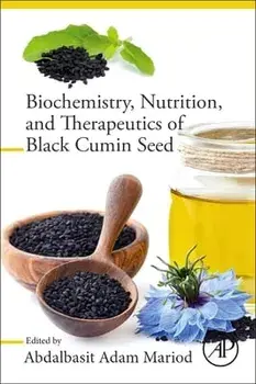 Biochemistry, Nutrition, and Therapeutics of Black Cumin Seed, Paperback/***