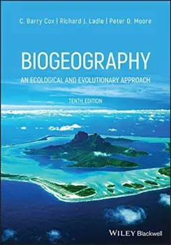 Biogeography: An Ecological and Evolutionary Approach, Paperback/C. Barry Cox