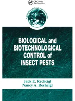 Biological and Biotechnological Control of Insect Pests, Paperback/***