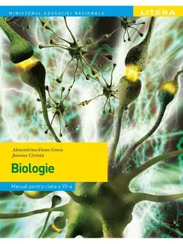 Biologie. Manual pentru clasa a VII-a/Alexandrina-Dana Grasu, Jeanina Cirstoiu
