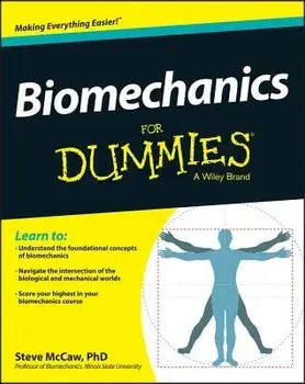 Biomechanics for Dummies, Paperback/Steve McCaw