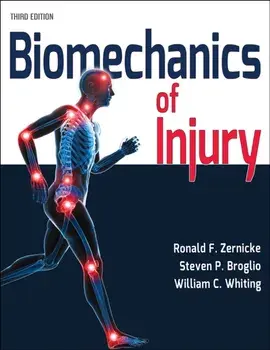 Biomechanics of Injury. Third Edition, Paperback/William C. Whiting