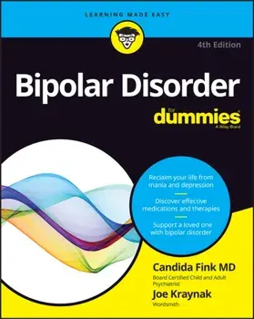 Bipolar Disorder For Dummies. 4 ed, Paperback/***