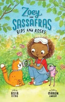 Bips and Roses, Hardcover/Asia Citro