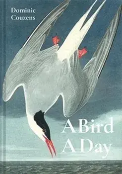 Bird A Day, Hardback/Dominic Couzens