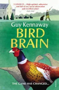 Bird Brain, Paperback/Guy Kennaway