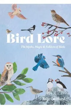 Bird Lore - Sally Coulthard