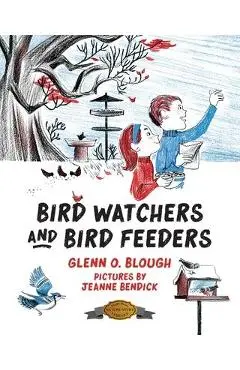 Bird Watchers and Bird Feeders - Glenn O. Blough