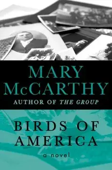 Birds of America, Paperback/Mary McCarthy